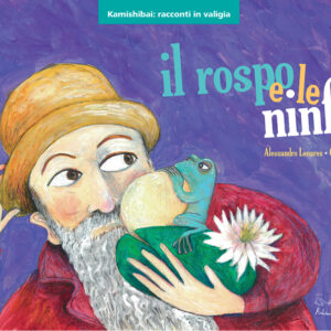 Il rospo e le ninfee - Kamishibai - Edizioni Artebambini