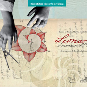 Leonardo. Il matematico dell'arte - Kamishibai