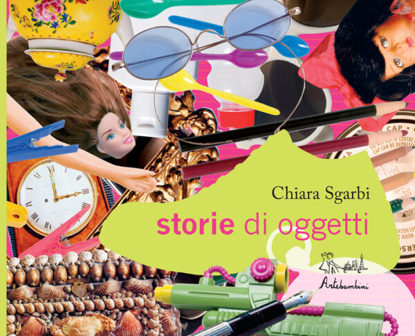 Storie di oggetti - Edizioni Artebambini