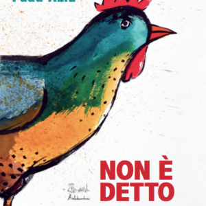 Non è detto